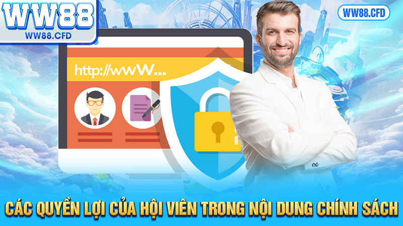 Các quyền lợi của hội viên trong nội dung chính sách