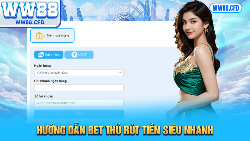 Hướng dẫn bet thủ rút tiền siêu nhanh