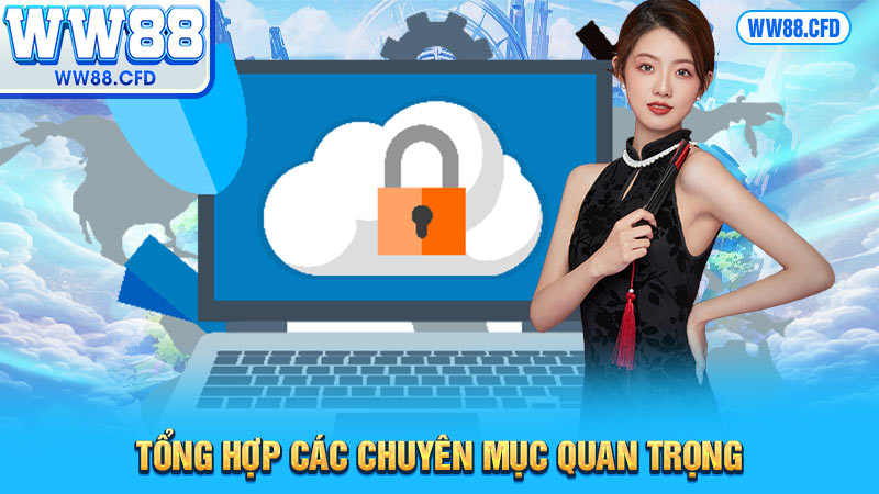 Tổng hợp các chuyên mục quan trọng