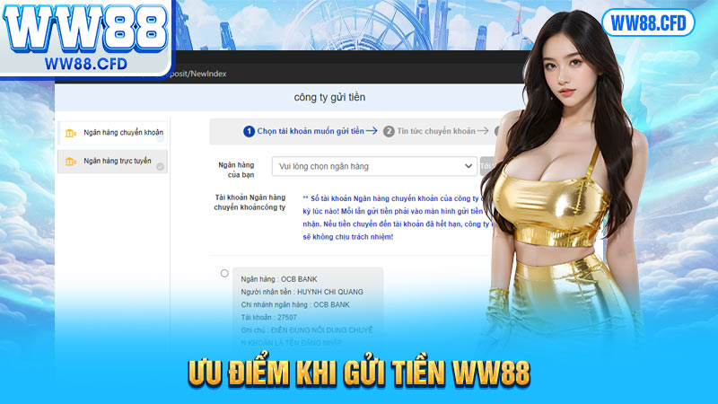 Ưu điểm khi gửi tiền WW88